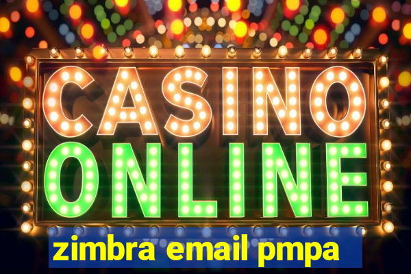 zimbra email pmpa